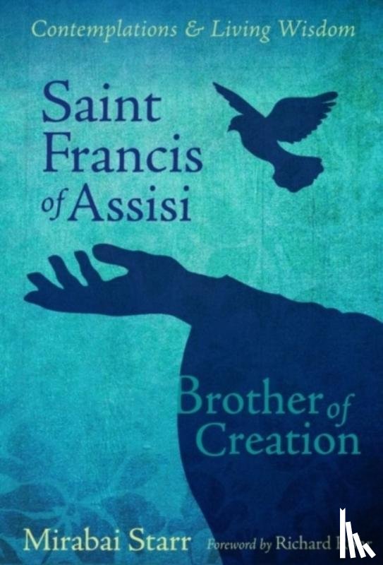Mirabai Starr - Saint Francis of Assisi