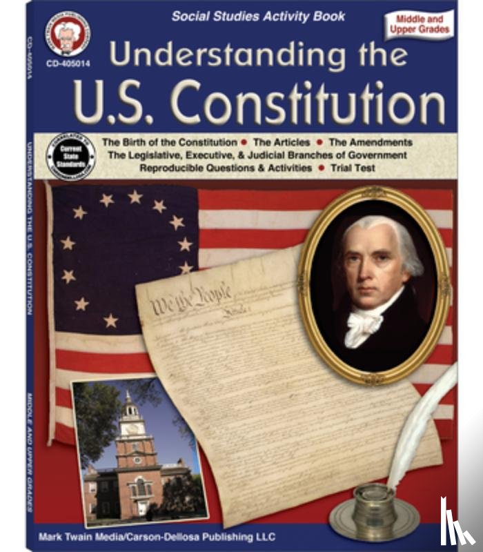 Stange, Mark - Understanding the U.S. Constitution, Grades 5 - 12