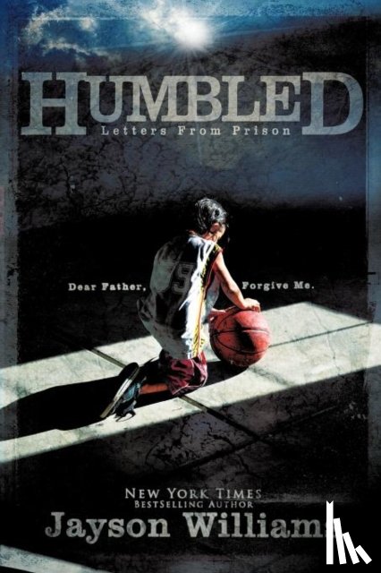 Williams, Jayson - Humbled Letters From Prison