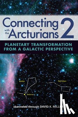 Miller, David K. - CONNECTING W/THE ARCTURIANS 2