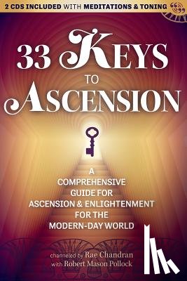 Chandran, Rae - 33 Keys to Ascension [With CD (Audio)]