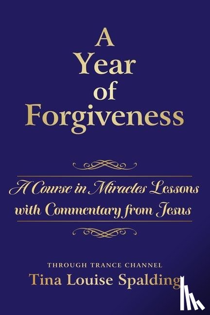 Spalding, Tina L. - YEAR OF FORGIVENESS