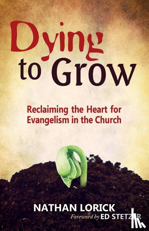 Lorick, Nathan - Dying to Grow