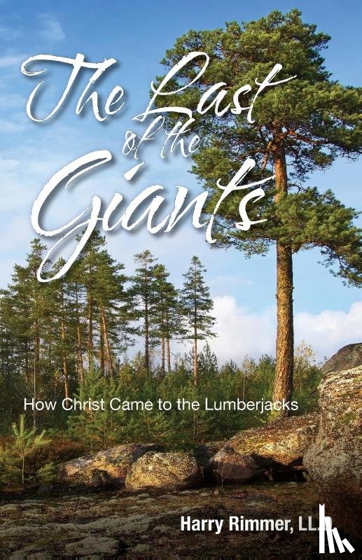 Rimmer, Harry LL D - Last of the Giants