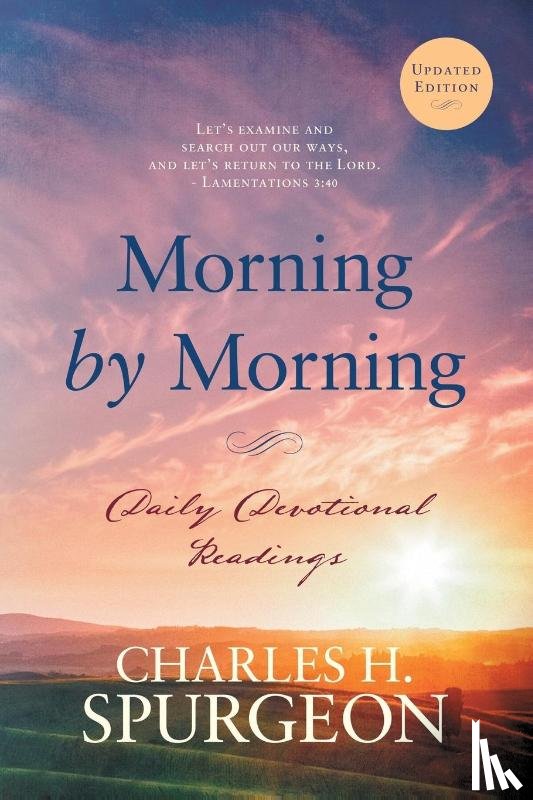 Spurgeon, Charles H - Morning by Morning