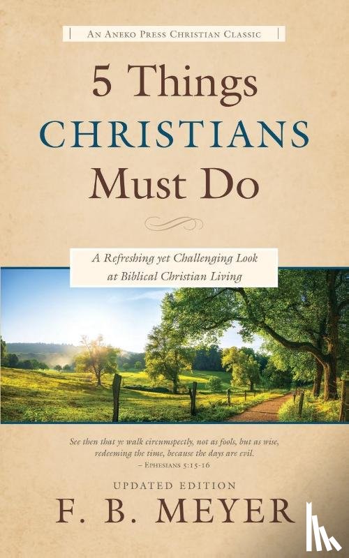 Meyer, F B - 5 Things Christians Must Do