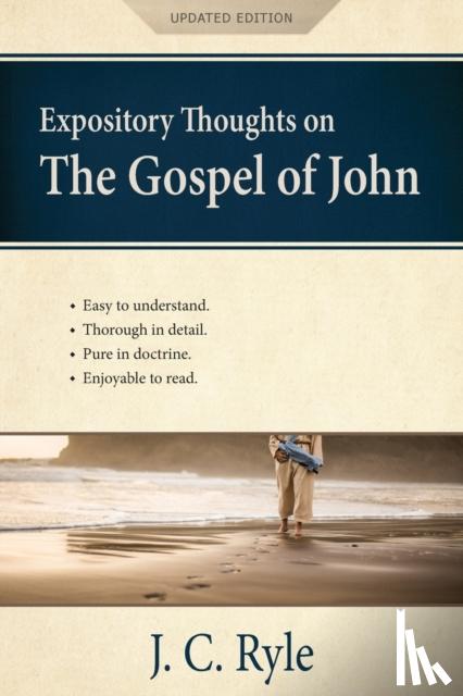 Ryle, J C - Expository Thoughts on the Gospel of John [Annotated, Updated]