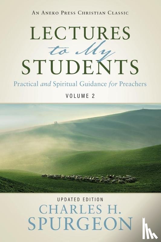 Spurgeon, Charles H - Lectures to My Students