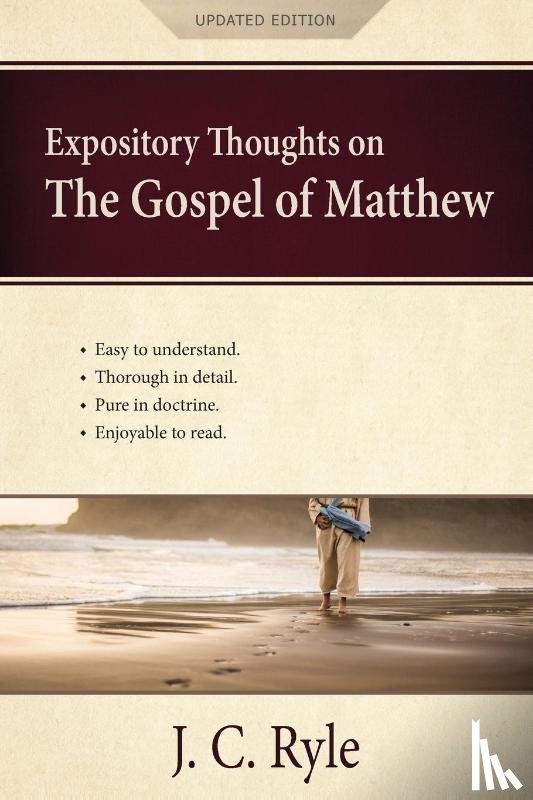 Ryle, J C - Expository Thoughts on the Gospel of Matthew
