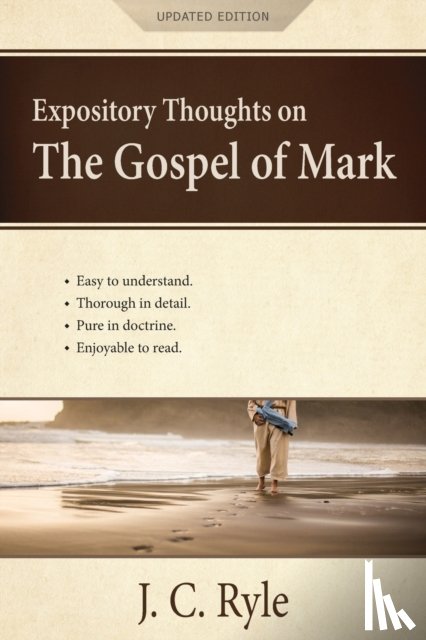 Ryle, J C - Expository Thoughts on the Gospel of Mark