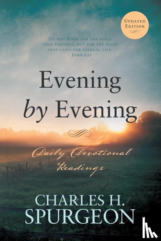 Spurgeon, Charles H - Evening by Evening