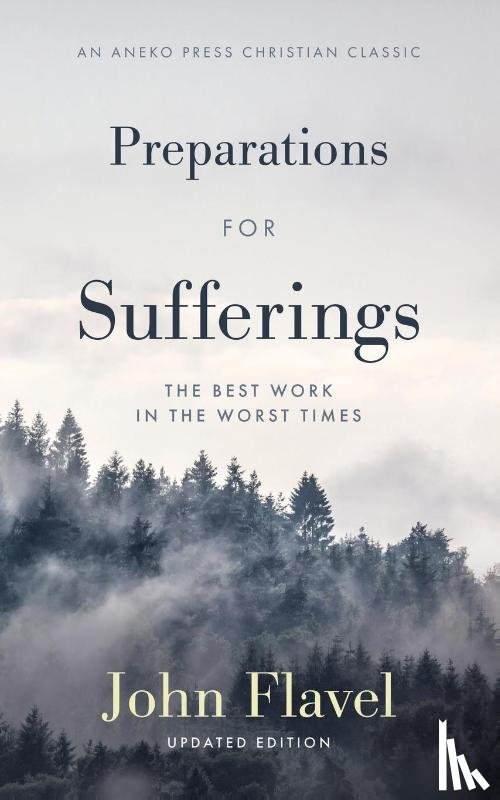 Flavel, John - Preparations for Sufferings