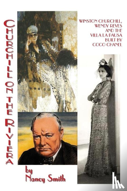 Smith, Nancy - Churchill On The Riviera