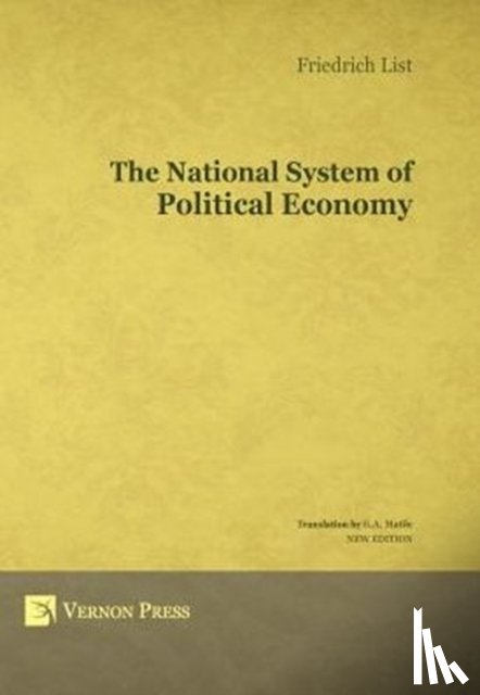 List, Friedrich - The National System of Political Economy