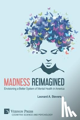 Steverson, Leonard A - Madness Reimagined