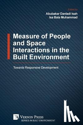  - Measure of People and Space Interactions in the Built Environment