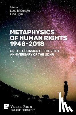  - Metaphysics of Human Rights 1948-2018