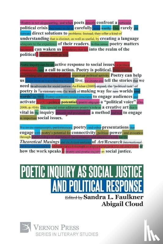  - Poetic Inquiry as Social Justice and Political Response