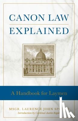 Spiteri, Laurence - CANON LAW EXPLAINED