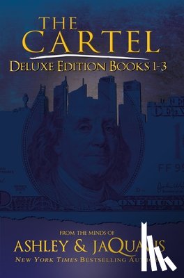 Ashley, Jaquavis - The Cartel Deluxe Edition