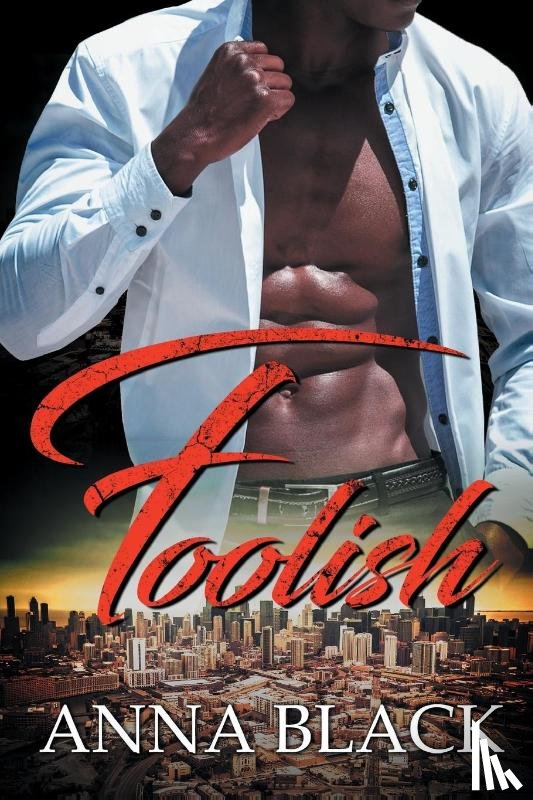 Anna Black - Foolish