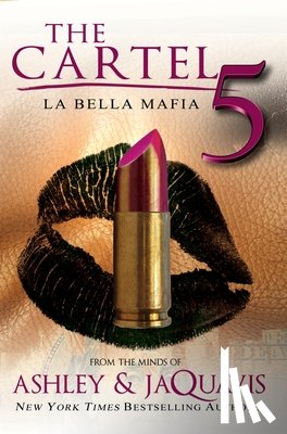Ashley & JaQuavis - The Cartel 5