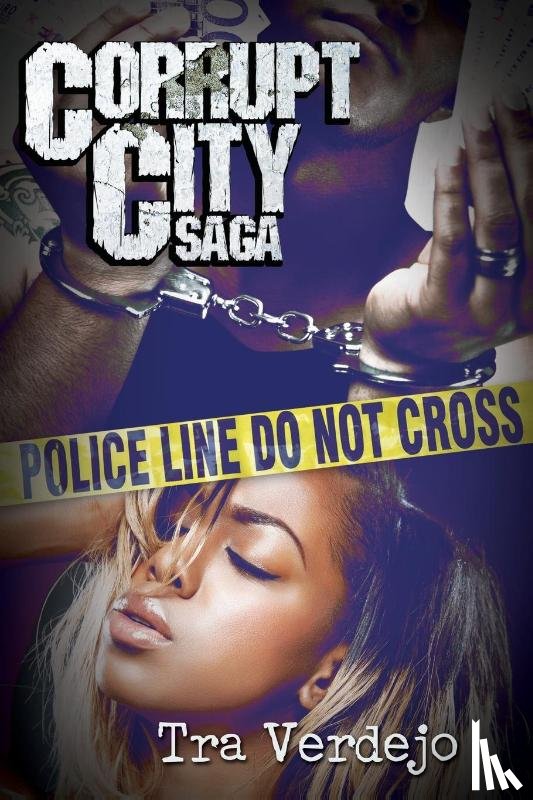 Verdejo, Tra - Corrupt City Saga