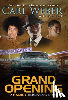 Carl Weber, Eric Pete - Grand Opening