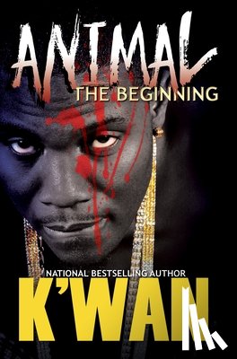 K'wan - Animal: The Beginning