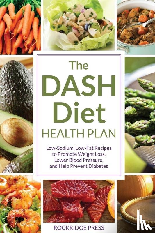 Chatham, John - The DASH Diet Health Plan
