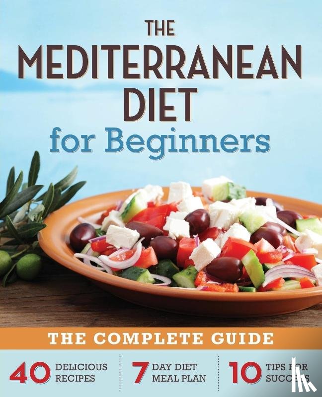 Rockridge Press - The Mediterranean Diet for Beginners