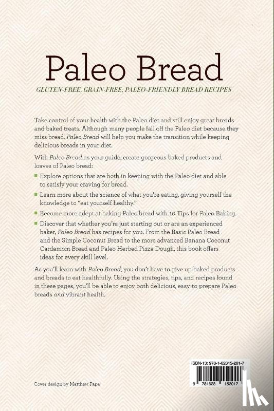 Press, Callisto - Paleo Bread