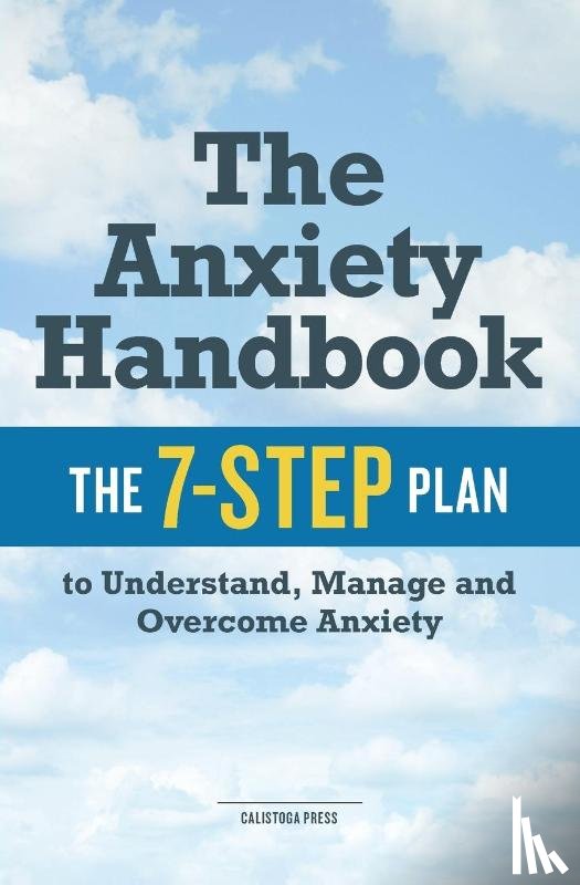 Calistoga Press - The Anxiety Handbook