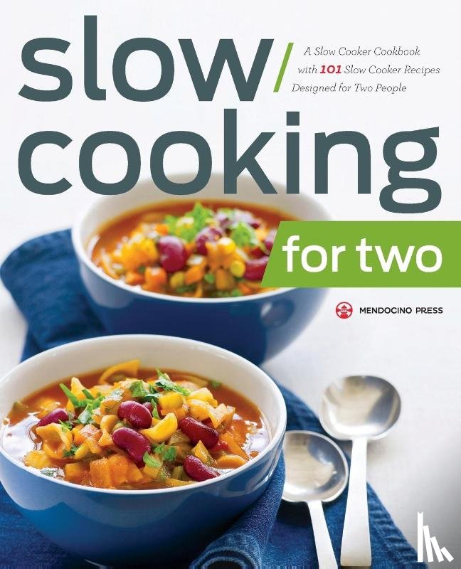 Press, Mendocino - Slow Cooking for Two