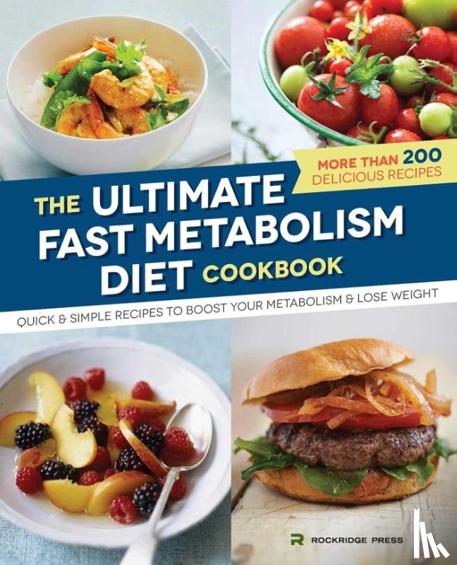 Rockridge Press - Ultimate Fast Metabolism Diet Cookbook