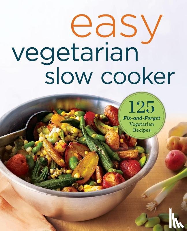 Rockridge Press - Easy Vegetarian Slow Cooker Cookbook