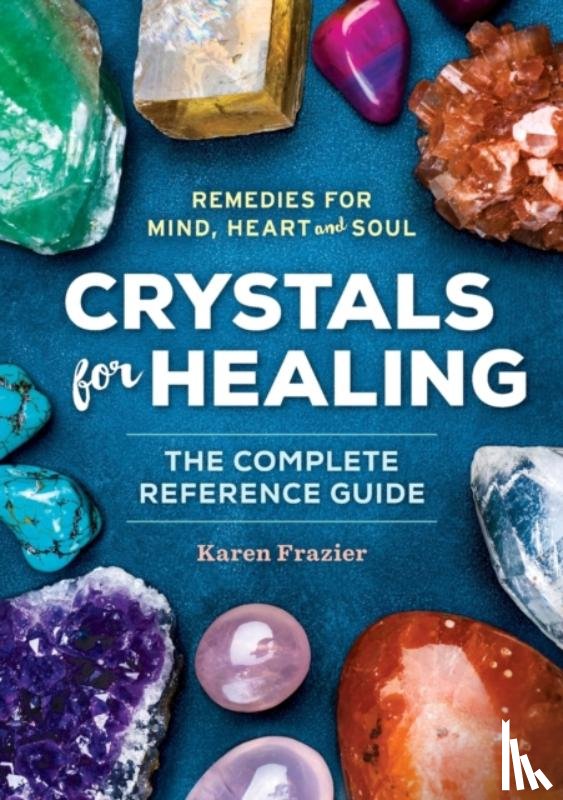 Frazier, Karen - Crystals for Healing