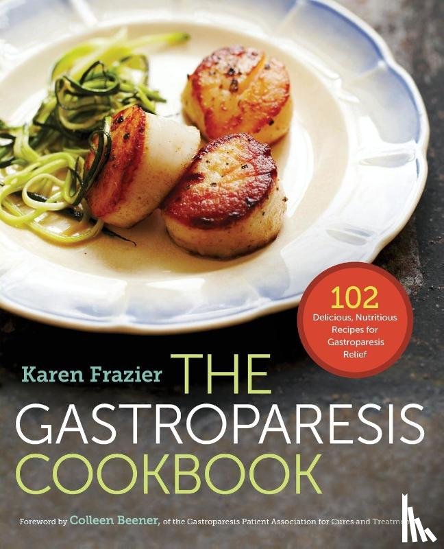 Frazier, Karen - The Gastroparesis Cookbook
