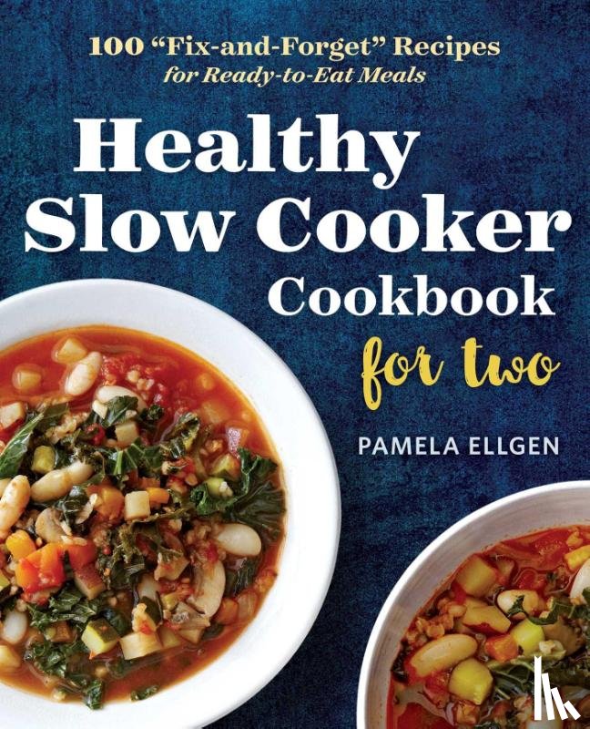 Ellgen Pamela - Healthy Slow Cooker Cookbook for Two