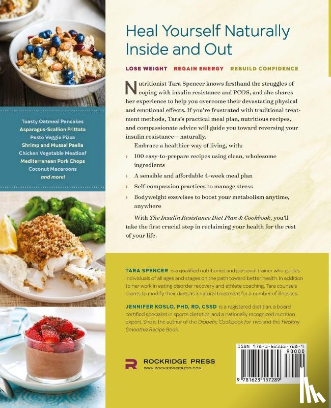 RND, Jennifer Koslo, Spencer, Tara - The Insulin Resistance Diet Plan & Cookbook