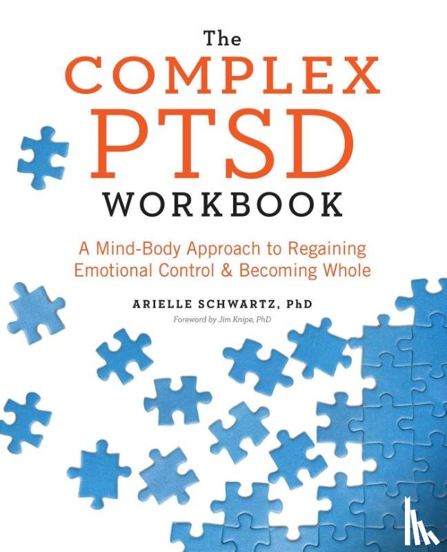 Schwartz, Arielle - Schwartz, A: Complex PTSD Workbook