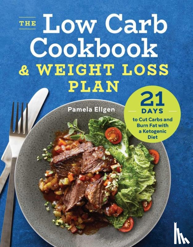 Ellgen, Pamela - The Low Carb Cookbook & Weight Loss Plan