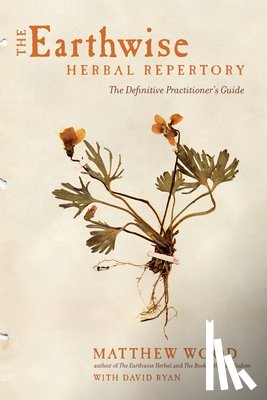 Wood, Matthew - The Earthwise Herbal Repertory