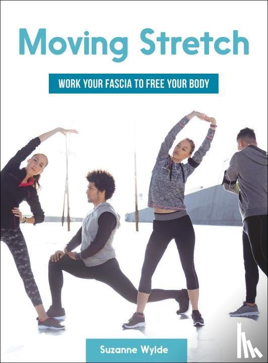 Wylde, Suzanne - Moving Stretch