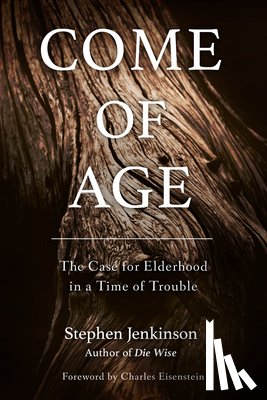 Jenkinson, Stephen - Come of Age