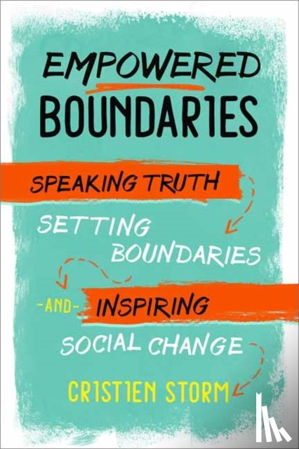 Storm, Cristien - Empowered Boundaries