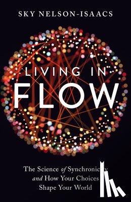 Nelson-Isaacs, Sky - Living in Flow