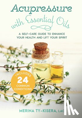 Ty-Kisera, Merina - Acupressure with Essential Oils
