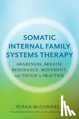 McConnell, Susan - Somatic Internal Family Systems Therapy