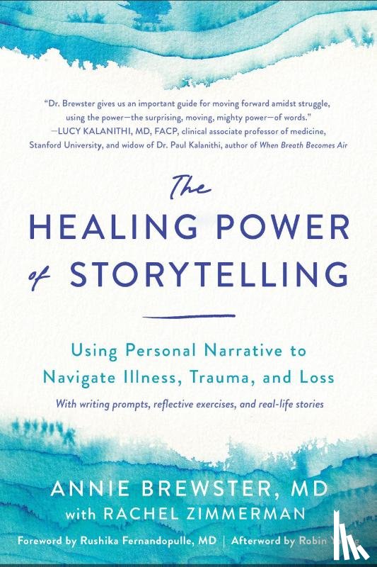 Brewster, Annie, Zimmerman, Rachel - The Healing Power of Storytelling